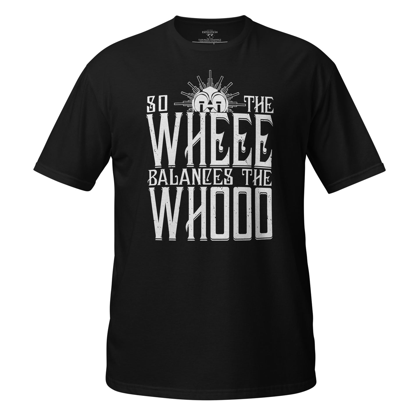 Expedition 33 - The WHEE Balances The WHOOO - T-shirt